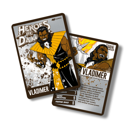 Heroes Be Damned Metal Character traiding card featuring Vladimer