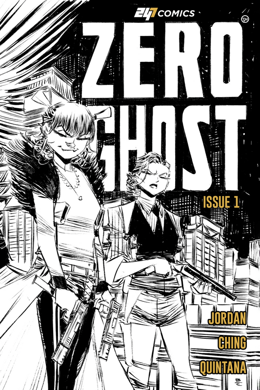 Zero Ghost Issue #1 artist edition comic book cover by 247 Comics, featuring two female characters, illustrated by Brian Ching, colors by Wil Quintana, written by Justin Jordan